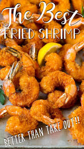 Fried Shrimp Shrimp Recipes Easy Dinners Fried Shrimp Recipes Easy Fried Shrimp