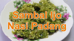 Pilih resep masakan padang yang kamu sukai dan buat masakannya sekarang. Resep Sambal Ijo Nasi Padang Youtube
