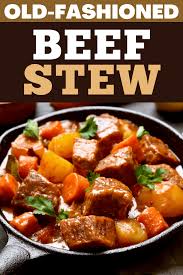 Old Fashioned Beef Stew Recipe Old Fashioned Beef Stew Beef Stew Recipe Stew
