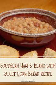 The Best Southern Ham And Beans Recipe The Imperfectly Happy Home Recipe Ham And Beans Recipes Beans And Cornbread