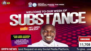GLOBAL MIDNIGHT PRAYER WITH PR. GREG VINCENT:OUR WEEK OF SUBSTANCE: 23RD  JAN. 2025