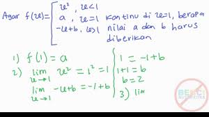 Selamat belajar matakuliah kalkulus materi kekontinuan fungsi. Limit Jika Kontinu Di X Maka Nilai A Dan B Request Youtube
