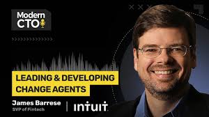 Leading & Developing Change Agents with James Barrese, SVP of Fintech at  Intuit