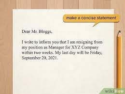 Please accept this letter as a notice of my resignation from my position as an accountant at your company. How To Write A Two Weeks Notice With Pictures Wikihow