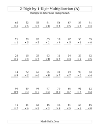 Multiplying A 2 Digit Number By A 1 Digit Number All Multiplication Worksheets Fun Math Worksheets Math Worksheets