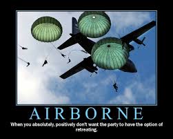 A paratrooper is a military parachutist—someone trained to parachute into an operation, and usually functioning as part of an airborne force. Airborne Paratrooper Quotes Quotesgram