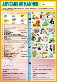 Apr 28, 2021 · for example, adverbs can describe when (adverbs of time) or where (adverbs of place) something happens. Adverbs Of Manner Key Esl Worksheet By Ayrin