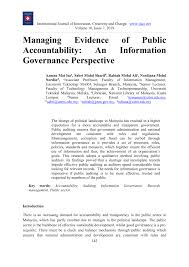This article seeks to contribute to the understanding of public accountability in malaysia and its limitations. Pdf Managing Evidence Of Public Accountability An Information Governance Perspective