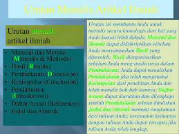 Publikasi ilmiah juga berperan sebagai paspor bagi para peneliti di dunia ilmiah. Format Penulisan Artikel Ilmiah Ppt Download