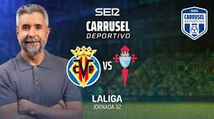 Villarreal CF-RC Celta de Vigo, en directo: el partido de la jornada 32 de LaLiga, en vivo