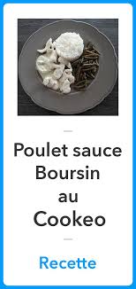 Poulet Sauce Boursin Au Cookeo La Meilleure Recette Recette Cookeo Recette Recette Recette Cuisine Minceur
