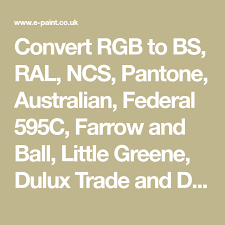 Convert Rgb To Bs Ral Ncs Pantone Australian Federal