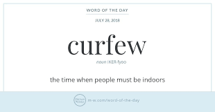 Word Of The Day Curfew Word Of The Day Words Ap English Language