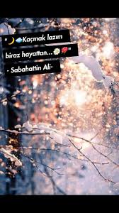 Hatta mukabele edilmesini bile beklemeden sadece sevmek. Sabahattin Ali Ozlu Sozler Guzel Soz Tavsiye Sozleri