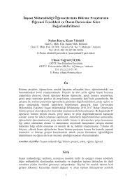 Ödev hazırlatma proje hazırlama ödevcim online, size tüm alanlarda proje hazırlama ve hazırlatma talepleriniz için 7/24 hizmet vermektedir. Pdf Insaat Muhendisligi Ogrencilerinin Bitirme Projelerinin Ogrenci Tercihleri Ve Onem Derecesine Gore Degerlendirilmesi