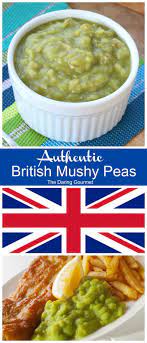 Authentic British Mushy Peas Recipe British Food Mushy Peas British Dishes