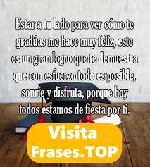 Frases De Graduacion Para Graduados O Una Graduada