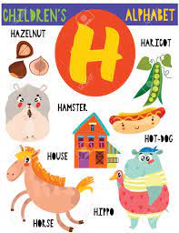 It's important to use images to introduce these h words. Letter H Cute Children S Alphabet With Adorable Animals And Other Things Poster For Kids Learning English Vocabulary Cartoon Vector Illustration Royalty Free Cliparts Vectors And Stock Illustration Image 127312756