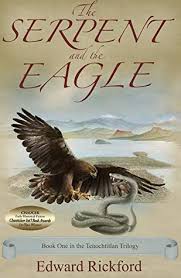 But it focuses most intensively on the meeting between cortés and the aztec emperor montezuma in november 1519—or, rather. The Serpent And The Eagle Edward Rickford It S Good To Read