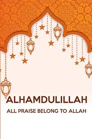 All praise to allah, sylhet. Alhamdulillah All Praise Belong To Allah Daily Gratitude Journal For Muslims Alhamdulillah For Today With Daily Salat Tracker Nurhaliza Siti 9781790569625 Amazon Com Books