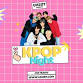 UH2BT: KPop Night