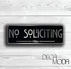 4.6 out of 5 stars. No Soliciting Sign