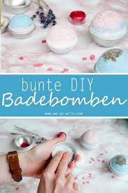 Bunte Und Sprudelnde Badebomben Selber Machen Badebomben Selber Gemacht Badepralinen Selber Machen Badekugeln Selber Machen