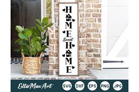 Free Free 230 Home Sweet Home Vertical Svg SVG PNG EPS DXF File
