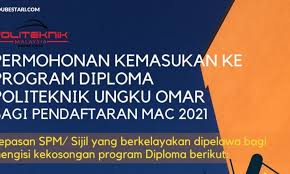 Saluran informasi terminal dan tiket bas, feri, bantuan bsh, biasiswa serta banyak lagi. Permohonan Kemasukan Ke Program Diploma Poliktenik Ungku Omar Sesi Mac 2021 Edu Bestari