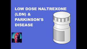 Vlog 56 Low Dose Naltrexone And Parkinson S Disease Youtube