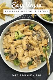 Mushroom Broccoli Pasta With Vegan Garlic Cream Sauce Recipe Vegan Dinner Recipes Vegan Pasta Recipes Healthy Recipes