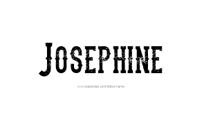 Josephine Name Tattoo Designs Names Name Tattoo Name Tattoo Designs