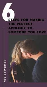 Angry is ugly, forgiveness is sexiness. 6 Steps For Making The Perfect Apology To Someone You Love How To Apologize Ways To Say Sorry How To Express Feelings