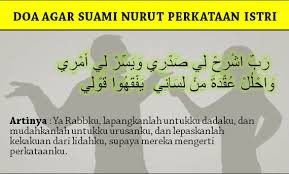 Check spelling or type a new query. Doa Agar Suami Nurut Perkataan Istri Mustajab Arsip Ilmu Mahabbah