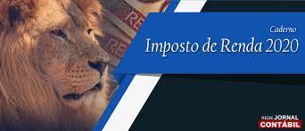 Irpf 2020 como fazer declaração de imposto de renda preenchimento completo passo a passo hd. Irpf 2020 Calendario De Restituicao Rede Jornal Contabil Contabilidade Mei Credito Inss Receita Federal