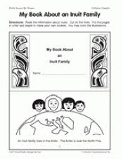 World history is our focus for the coming year. My Book About An Inuit Family Printable 2nd 4th Grade Teachervision