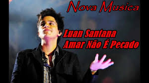 Você pode utilizar uma das músicas liberadas para download como toque no seu celular e também há dezenas de imagens legais que podem ser. Luan Santana Amar Nao E Pecado Download Free