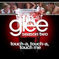 Toucha Toucha Touch Me From The Rocky Horror Episode Of Glee I Love This Song Glee Glee Cast Romantic Songs