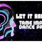Let It Happen: Tame Impala Dance Party event image