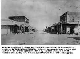 Allen Street Tombstone Arizona Tombstone Arizona Old West Photos Old West Town