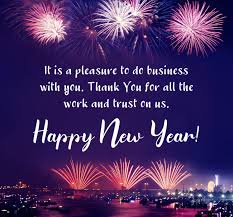 New year wishes messages and free greeting cards for everyone find new year wishes for friends and relatives and make their new year more special. Business New Year Wishes And Messages Wishesmsg