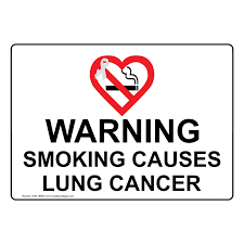 While a nagging cough is a telltale sign, the symptoms of you likely know by now that smoking cigarettes is linked to nearly 80 to 90% of lung cancer deaths in the united states. Warning Smoking Causes Lung Cancer Sign Nhe 19583 No Smoking General