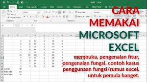 Cara Memakai Microsoft Excel Microsoft Excel Microsoft