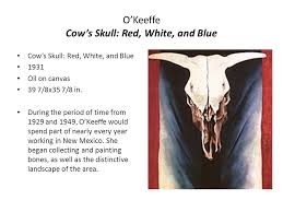 Weary of life in the metropolis, o'keeffe. Ed 686 History Of American Art Georgia O Keeffe American Artist Presentation By Maribeth Stover Ppt Download