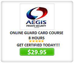 An online security training center with free information on security guard training and classes near you. Security Guard Card Training Industry Aegis Security Investigations