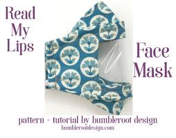 The face mask pattern design has an excellent seal along the face contour; Read My Lips Face Mask With Window Tutorial Pdf Download Bumbleroot Design Easy Face Mask Diy Sewing Patterns Free Face Mask