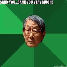 Meme Creator Sank You Sank You Very Much
