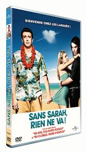 Film complet streaming , sans sarah rien ne va ! Sans Sarah Rien Ne Va Nicholas Stoller Dvd Zone 2 Achat Prix Fnac