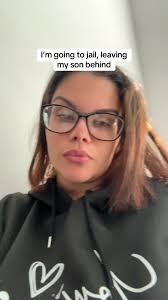 A Parent's Struggle: Going to Jail Leaving My Son Behind