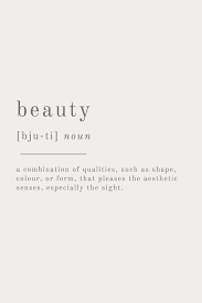 Definition Of Beauty Inspiration Lifequotes Quotes Definition Of Beauty Inspiration Lifequotes Quotes In 2020 Definition Quotes Wisdom Quotes Word Definitions